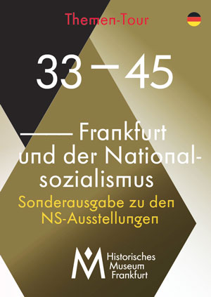 museen HMF Cover Themen Tour Frankfurt und der Nationalsozialismus c HMF